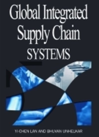 Cover for Yi-chen Lan · Global Integrated Supply Chain Systems (Innbunden bok) (2005)
