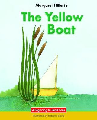 Cover for Margaret Hillert · Yellow Boat (Hardcover Book) (2016)