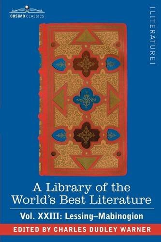 Cover for Charles Dudley Warner · A Library of the World's Best Literature - Ancient and Modern - Vol.xxiii (Forty-five Volumes); Lessing- Mabinogion (Hardcover Book) (2008)
