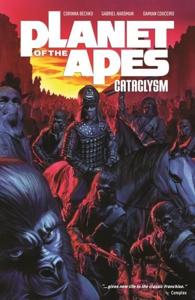 Cover for Corinna Sara Bechko · Planet of the Apes: Cataclysm Vol. 1 (Paperback Book) (2013)