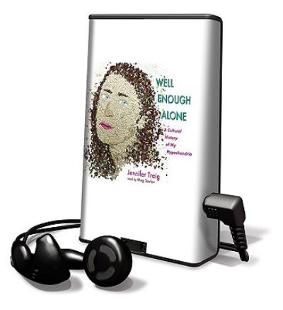 Well Enough Alone - Jennifer Traig - Other - Findaway World - 9781615748112 - September 1, 2009