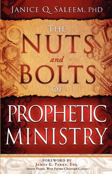 Cover for Janice Saleem · Nuts And Bolts Of Prophetic Ministry, The (Paperback Book) (2012)