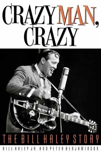 Cover for Bill Haley · Crazy Man, Crazy: The Bill Haley Story (Hardcover bog) (2019)