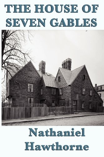 The House of Seven Gables - Nathaniel Hawthorne - Livros - SMK Books - 9781617207112 - 28 de março de 2012
