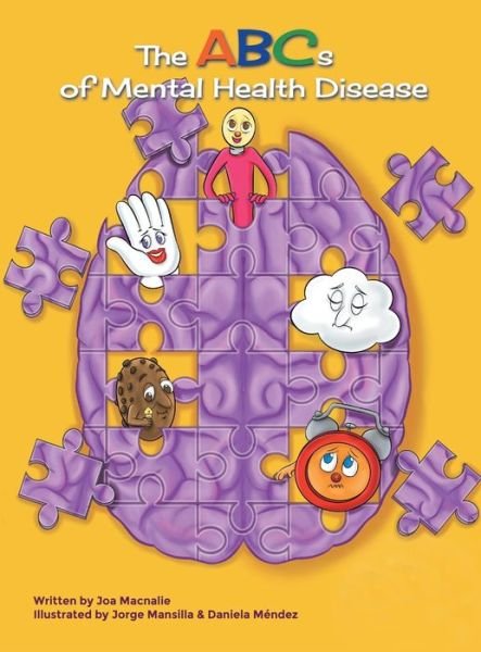 Cover for Joa Macnalie · The ABC's of Mental Health Disease (Hardcover bog) (2020)