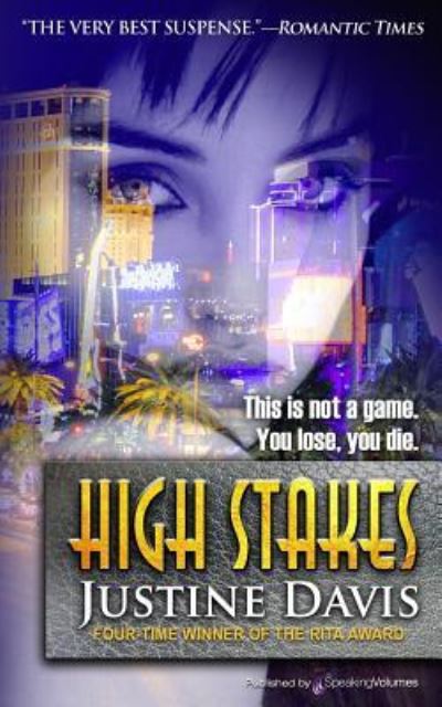 Cover for Justine Dare · High Stakes (Paperback Book) (2016)