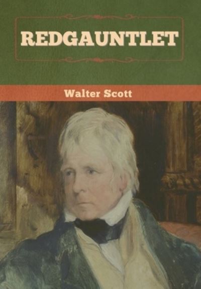 Cover for Walter Scott · Redgauntlet (Hardcover Book) (2022)