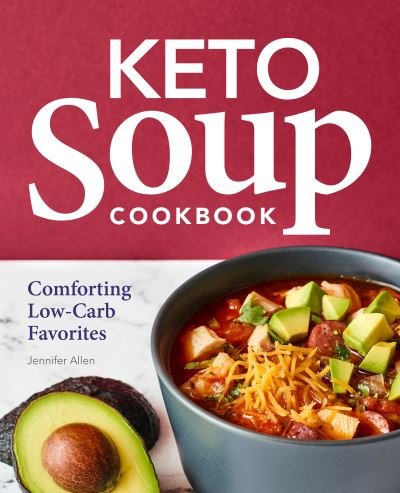 Cover for Jennifer Allen · Keto Soup Cookbook (Paperback Book) (2021)