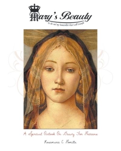 Cover for Rosemarie C. Pomilla · Mary's Beauty (Paperback Book) (2024)