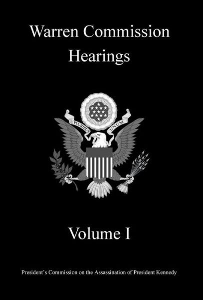 Warren Commission Hearings - Michigan Legal Publishing Ltd - Livres - Michigan Legal Publishing Ltd. - 9781640021112 - 1 février 2018