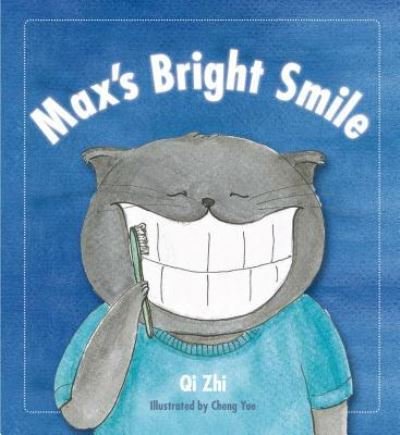 Cover for Qi Zhi · Max's Bright Smile (Paperback Book) (2018)