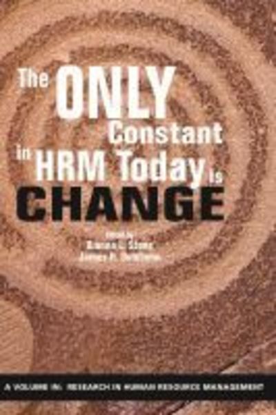 Cover for The Only Constant in HRM Today is Change - Research in Human Resource Management (Paperback Book) (2019)