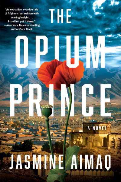 Cover for Jasmine Aimaq · The Opium Prince (Paperback Bog) (2022)