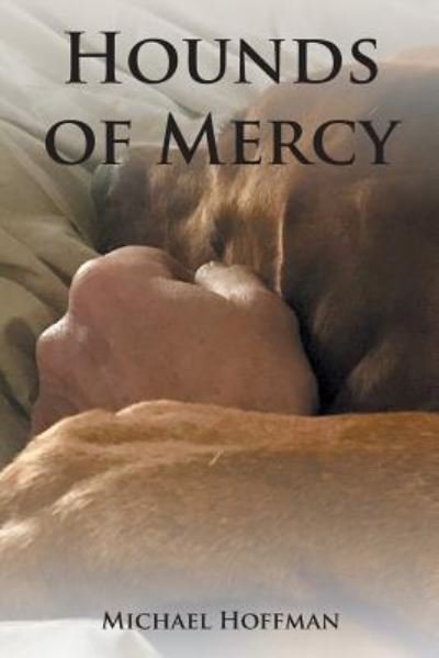 Cover for Michael Hoffman · Hounds of Mercy (Paperback Bog) (2019)