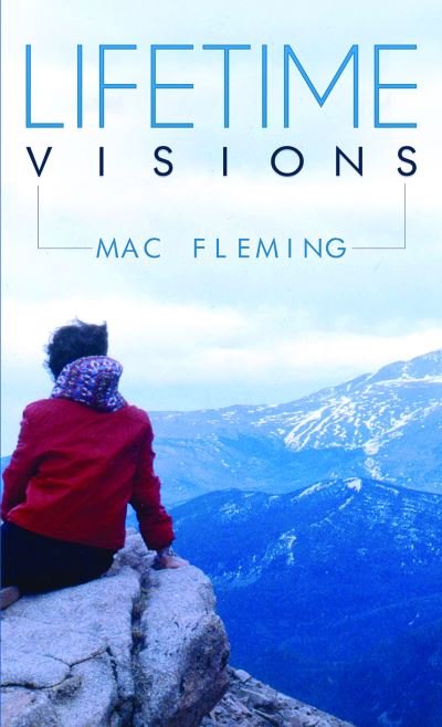 Cover for Mac Fleming · Lifetime Visions (Hardcover Book) (2020)