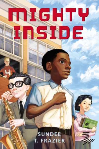 Cover for Sundee T. Frazier · Mighty Inside (Paperback Book) (2024)