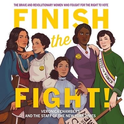 Finish the Fight! - Veronica Chambers - Music - HOUGHTON MIFFLIN - 9781664456112 - August 18, 2020