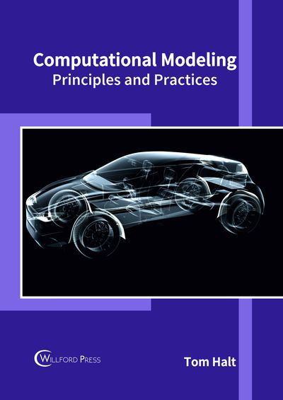 Cover for Computational Modeling Principles and Practices (Hardcover Book) (2018)