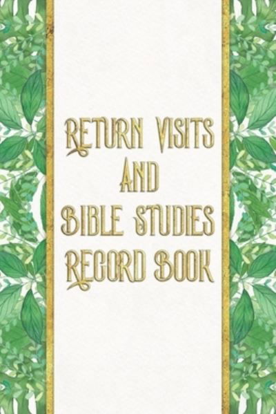 Cover for Jks Books and Gifts · Return Visits and Bible Studies Record Book (Pocketbok) (2019)