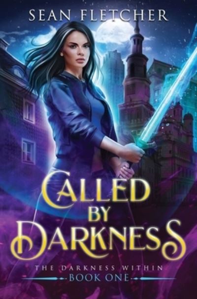 Cover for Sean Fletcher · Called by Darkness (Paperback Book) (2019)