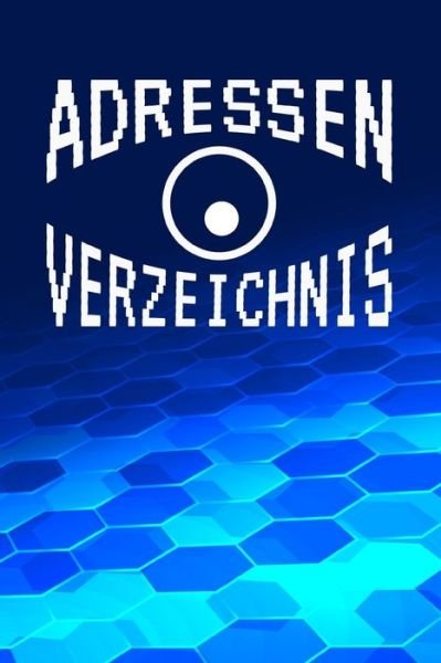 Cover for Adressbuch Und Telefonbuch · Adressenverzeichnis (Pocketbok) (2019)