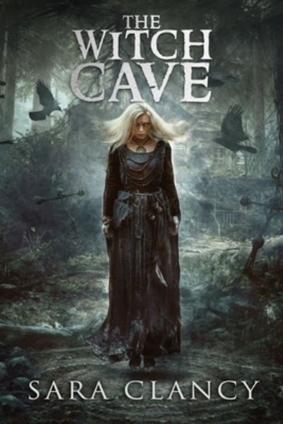 Cover for Scare Street · The Witch Cave (Paperback Book) (2019)