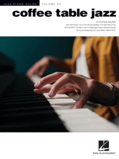 Cover for Hal Leonard Publishing Corporation · Coffee Table Jazz - Jazz Piano Solos Series Volume 62 (Pocketbok) (2022)