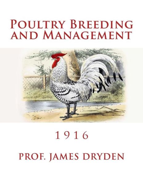 Cover for James Dryden · Poultry Breeding and Management (Paperback Book) (2018)