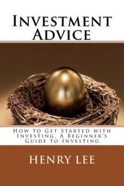 Cover for Henry Lee · Investment Advice (Paperback Book) (2018)