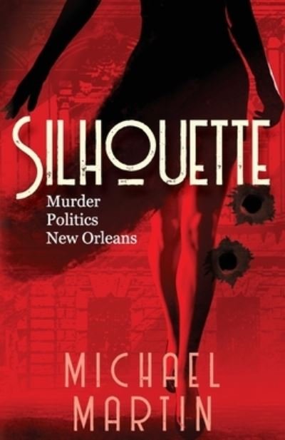 Cover for Michael Martin · Silhouette (Paperback Book) (2022)