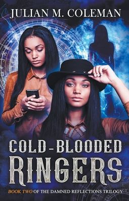 Cover for Julian M Coleman · Cold-Blooded Ringers (Paperback Book) (2021)