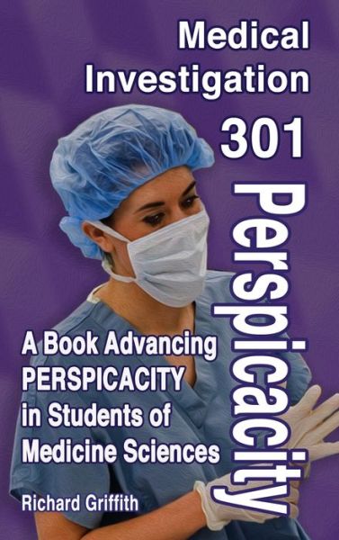 Cover for Dr Richard Griffith · Medical Investigation 301 (Hardcover bog) (2021)