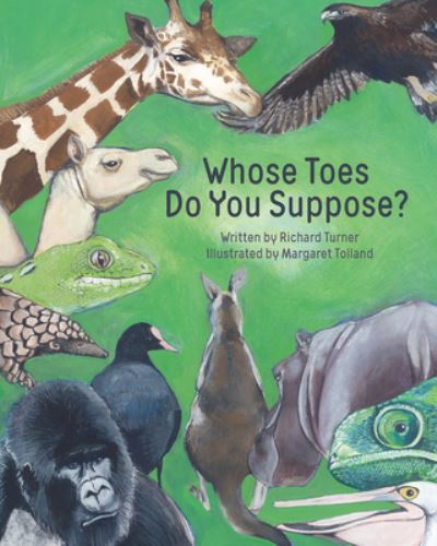 Cover for Richard Turner · Whose Toes Do You Suppose? (Hardcover Book) (2022)