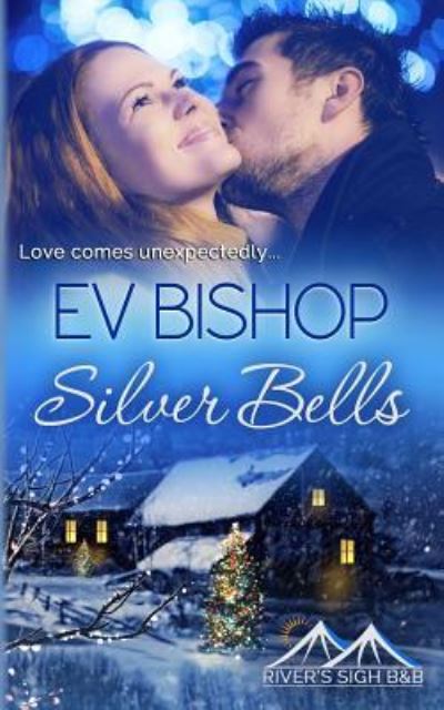 Cover for Ev Bishop · Silver Bells (Taschenbuch) (2018)