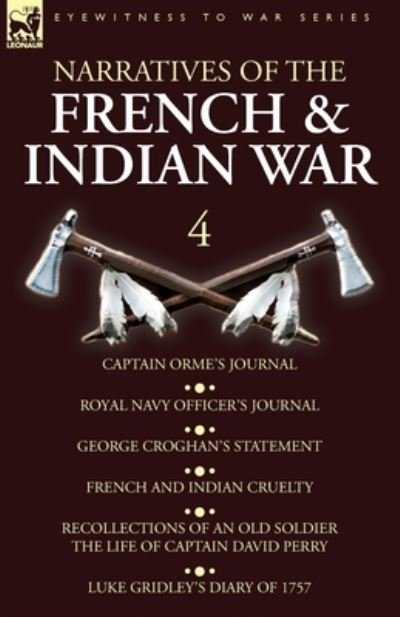 Cover for Orme · Narratives of the French and Indian War (Paperback Bog) (2019)