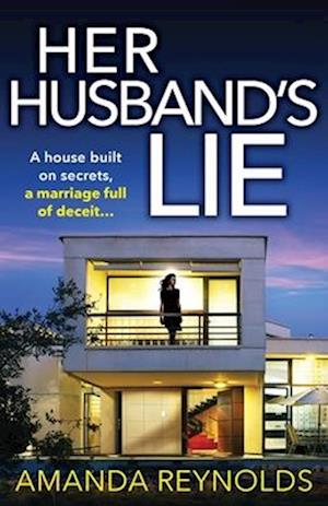 Cover for Amanda Reynolds · Her Husband's Lie: the BRAND NEW breathlessly gripping psychological thriller from bestseller Amanda Reynolds for 2024 (Paperback Book) (2024)