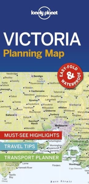 Lonely Planet Victoria Planning Map - Map - Lonely Planet - Books - Lonely Planet Global Limited - 9781788686112 - November 15, 2019
