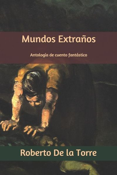 Cover for Ramiro Rodriguez · Mundos extranos (Paperback Book) (2018)