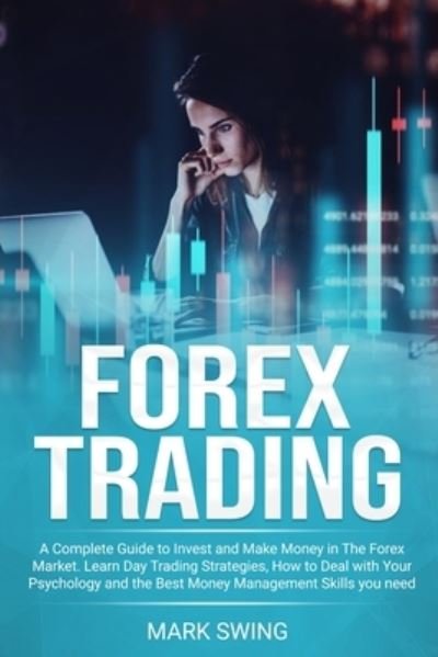 Cover for Mark Swing · Forex Trading (Paperback Book) (2019)