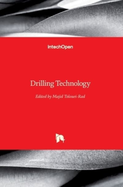 Cover for Majid Tolouei-Rad · Drilling Technology (Hardcover Book) (2021)
