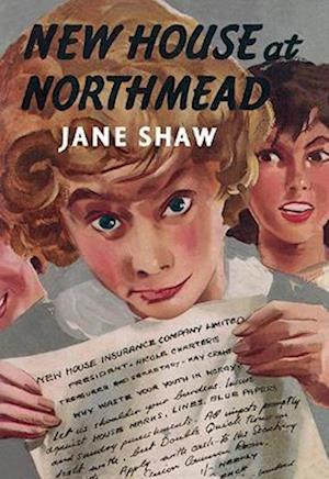 Cover for Jane Shaw · New House at Northmead - Northmead (Paperback Book) [New edition] (2022)