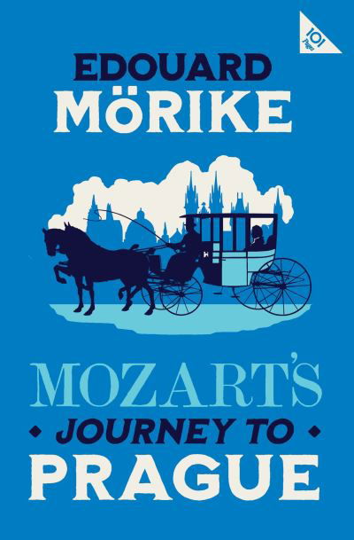 Cover for Eduard Morike · Mozart's Journey to Prague: 101-Page series (Taschenbuch) (2025)