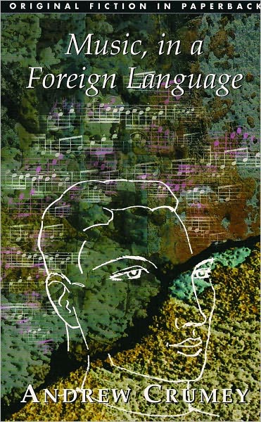 Cover for Andrew Crumey · Music, in a Foreign Language (Pocketbok) (1994)