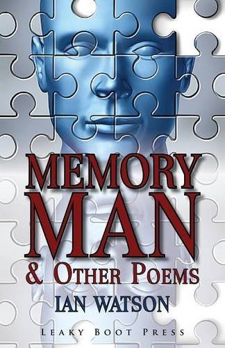 Cover for Ian Watson · Memory Man &amp; Other Poems (Pocketbok) (2014)