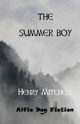 Cover for Henry Mitchell · The Summer Boy (Paperback Book) (2013)
