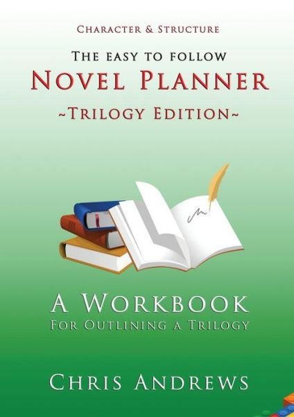 Novel Planner - Chris Andrews - Livres - Creative Manuscript Services - 9781925803112 - 23 novembre 2020