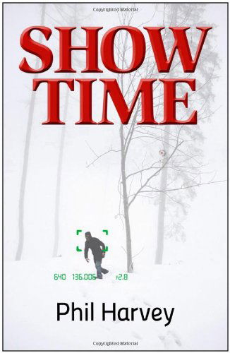 Cover for Phil Harvey · Show Time (Paperback Book) (2012)