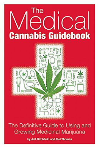 Cover for Mel Thomas · The Medical Cannabis Guidebook: The Definitive Guide to Using and Growing Medicinal Marijuana (Paperback Bog) (2014)