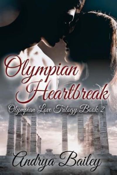 Cover for Andrya Bailey · Olympian Heartbreak (Paperback Book) (2017)