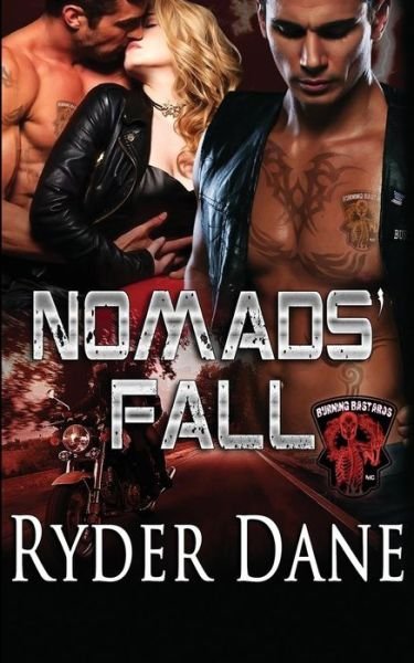 Cover for Ryder Dane · Nomad's Fall (Pocketbok) (2016)